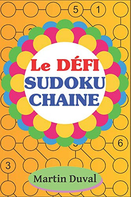 Le D?fi Sudoku Chaine (French Edition)