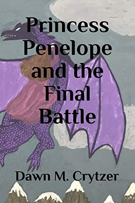 Princess Penelope And The Final Battle