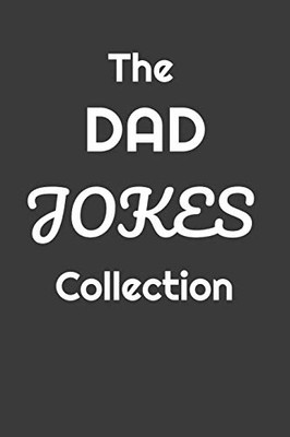 The Dad Jokes Collection