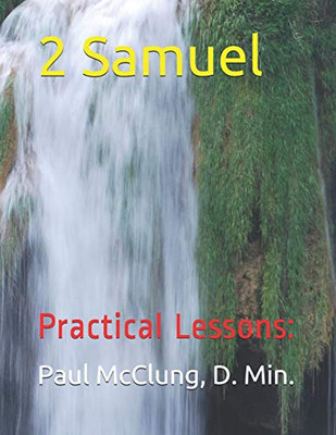 2 Samuel: Practical Lessons