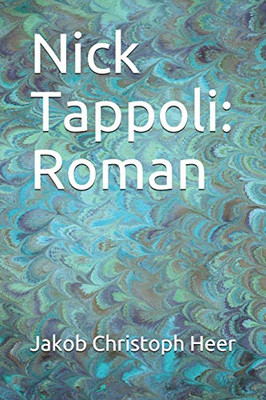 Nick Tappoli: Roman (German Edition)