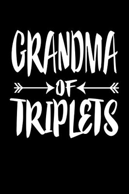 Grandma Of Triplets: Family Collection