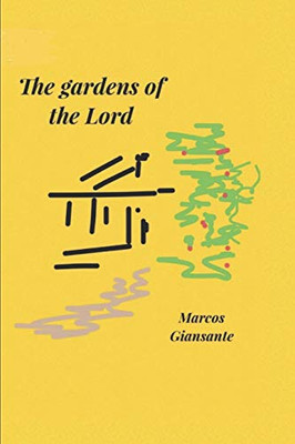 The Gardens Of The Lord