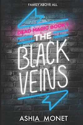 The Black Veins (Dead Magic)