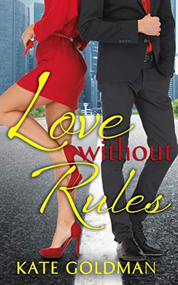 Love Without Rules (The Shades Of Love)