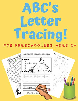 Abc'S Letter Tracing! For Preschoolers Ages 2+: New With Sight Word Introduction