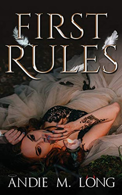 First Rules (Sisters Of Andlusan)