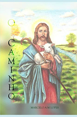 O Caminho (Portuguese Edition)