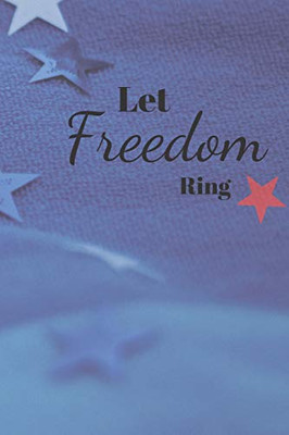 Let Freedom Ring