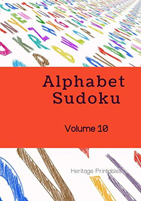Alphabet Sudoku Volume 10