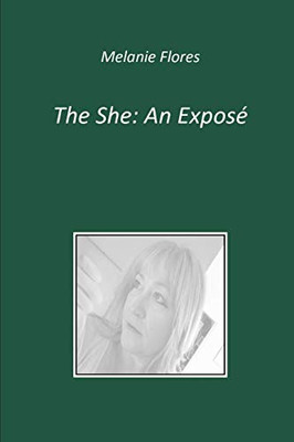 The She: An Expos?