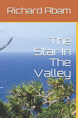 The Star In The Valley