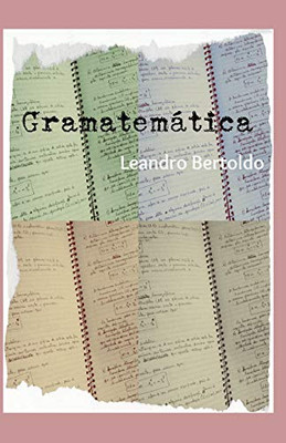 Gramatemßtica (Portuguese Edition)
