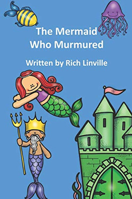 The Mermaid Who Murmured (Children Stories)