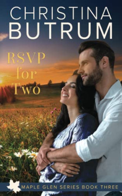 Rsvp For Two (A Maple Glen Romance)