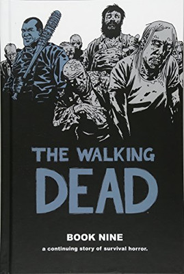 The Walking Dead Book 9 (Walking Dead (12 Stories))