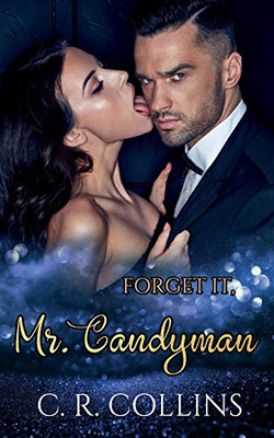 Forget It, Mr. Candyman (Forget It Reihe) (German Edition)
