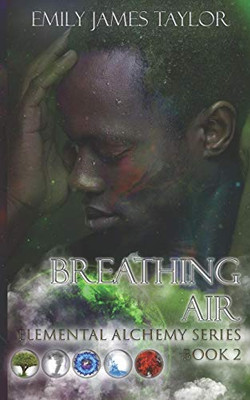Breathing Air (Elemental Alchemy Series)
