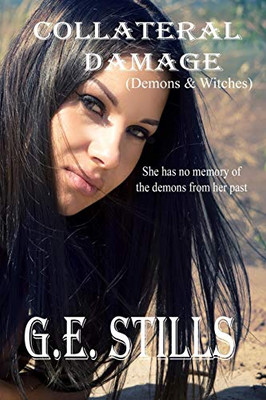 Collateral Damage (Demons & Witches)
