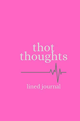 Thot Thoughts