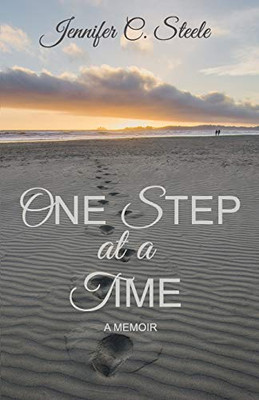 One Step At A Time: A Memoir