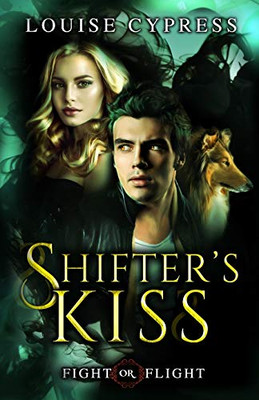 Shifter'S Kiss (Fight Or Flight)