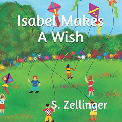 Isabel Makes A Wish (Isabel Stories)