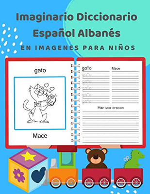 Imaginario Diccionario Espa±Ol Alban?s En Imagenes Para Ni±Os: 100 Lista De Vocabulario En Spanish Albanian Basico Juegos De Flashcards En ... Frecuencia Principiantes. 3 (Spanish Edition)