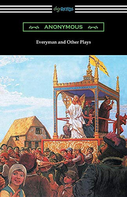 Everyman and Other Plays