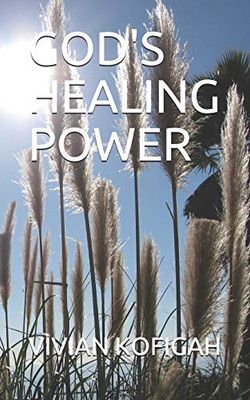 God'S Healing Power