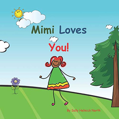 Mimi Loves You!: African American