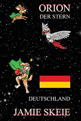 Orion Der Stern: Deutschland (German Edition)