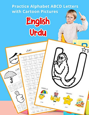 English Urdu Practice Alphabet Abcd Letters With Cartoon Pictures: ???????? ????? ???????????? ?????????? ?????????? ??????? (English Alphabets A-Z ... & Coloring Vocabulary Flashcards Worksheets)