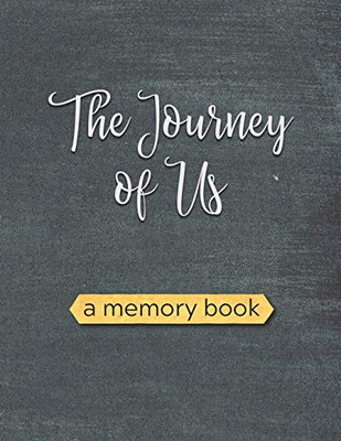 The Journey Of Us: A Baby Book For Adoptive Families