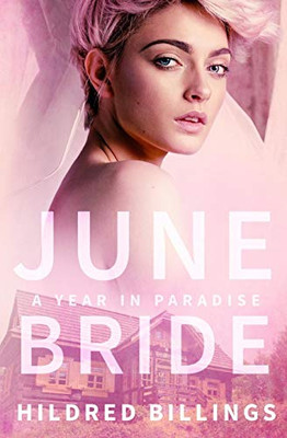 June Bride (A Year In Paradise)