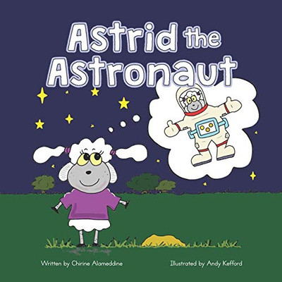 Astrid The Astronaut