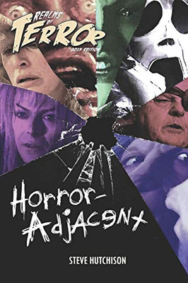 Realms Of Terror 2019: Horror-Adjacent (Realms Of Terror 2019 (B&W))
