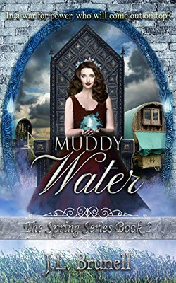 Muddy Water (The Spring Series)