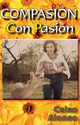 Compasi?N - Con Pasi?N (Spanish Edition)