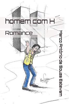 Homem Com H (Portuguese Edition)