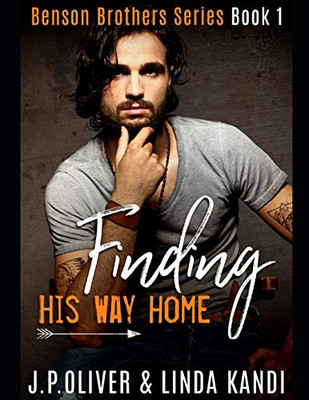 Finding His Way Home (Benson Brothers)
