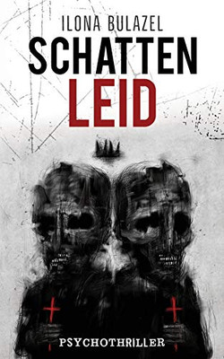Schattenleid: Psychothriller (German Edition)