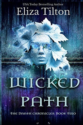 Wicked Path (The Daath Chronicles)