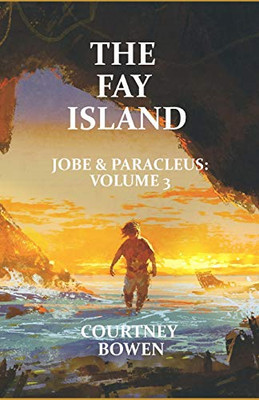 The Fay Island (Jobe & Paracleus)