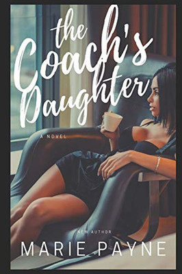 The Coach'S Daughter