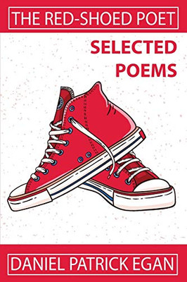 The Red-Shoed Poet: Selected Poems