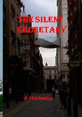 The Silent Secretary (Detective Inspector Harper Mystery Series)