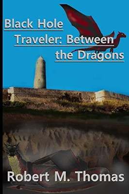 Black Hole Traveler: Between The Dragons