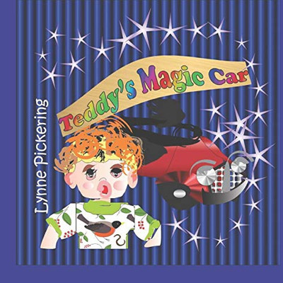 Teddy'S Magic Car (Teddy'S Times)