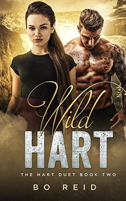 Wild Hart: The Hart Duet Book Two